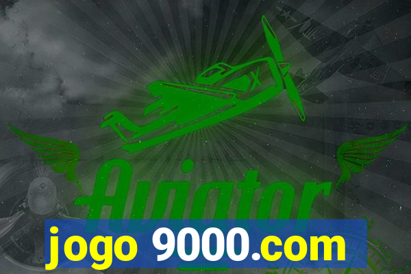 jogo 9000.com